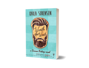 BOOK: Worth the Wait by Karla Sorensen - SPECIAL EDITION