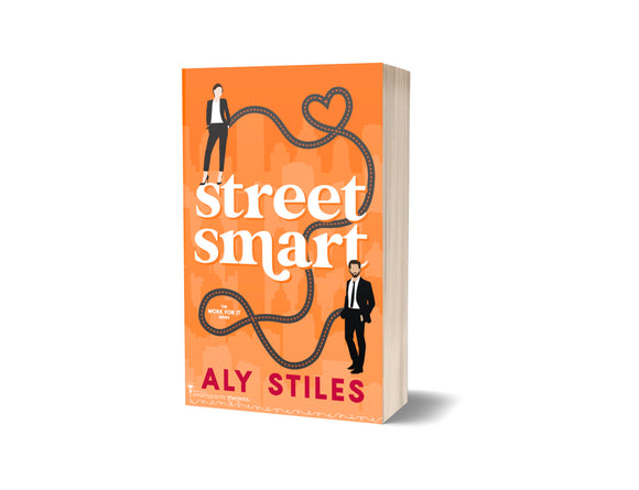 BOOK: Street Smart by Aly Stiles - SIGNED