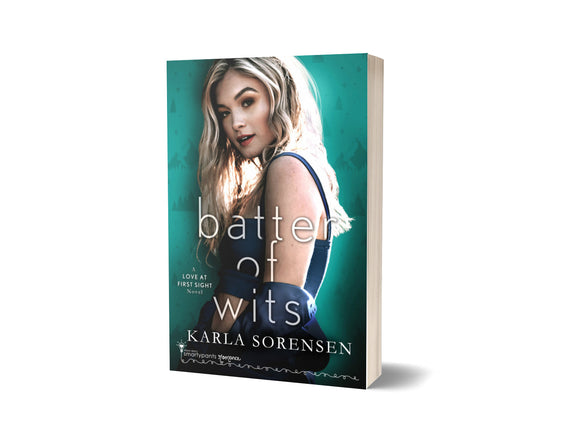 BOOK: Batter of Wits by Karla Sorensen - SIGNED