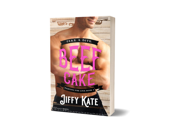 BOOK:  Beef Cake by Jiffy Kate -  SIGNED